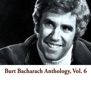 Burt Bacharach Anthology, Vol. 6