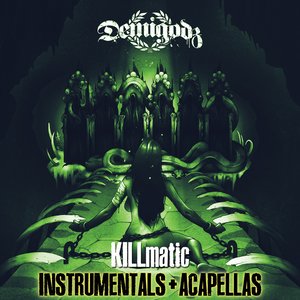 Image for 'Killmatic (Instrumentals + Acapellas)'