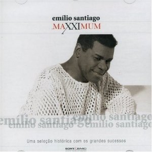 Maxximum - Emílio Santiago