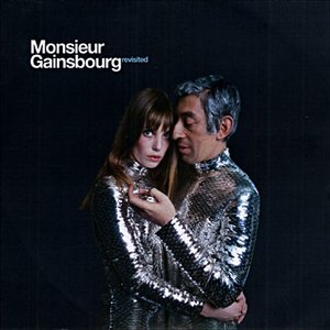 Image for 'Monsieur Gainsbourg Revisited'