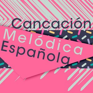 Canción Melódica Española