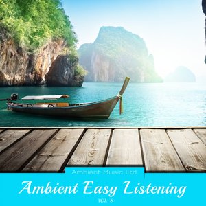 Ambient Easy Listening, Vol. 8
