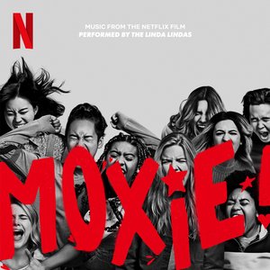 Moxie (Music from the Netflix Film) - Single
