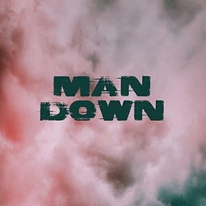 Man Down - Single