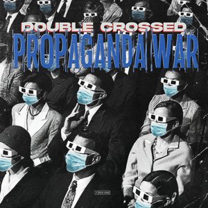 Propaganda War