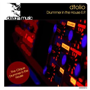 dTolio - Drummer in the House