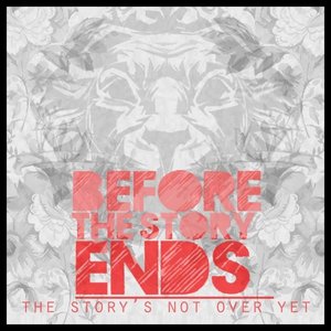Story's Not Over Yet - Single