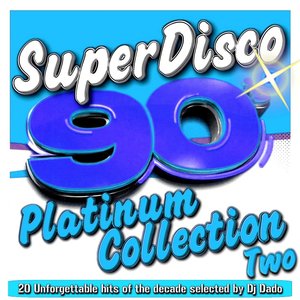Superdisco 90's - Platinum Collection Two
