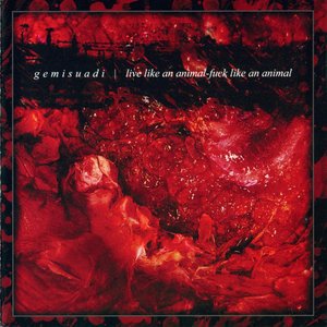 Live Like an Animal - Fuck Like an Animal