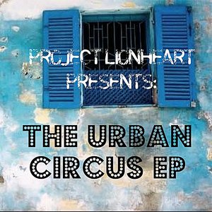 The Urban Circus EP