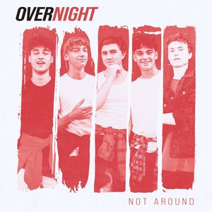 Not Around - Single