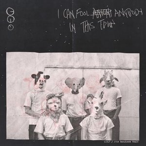 I Can Fool Anybody in This Town - EP
