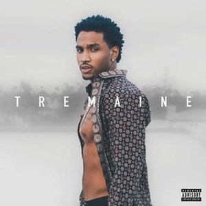 Tremaine The Album [Explicit]