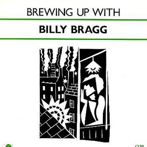 Brewing Up with Billy Bragg