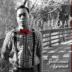 The Gentleman Approach by Jeff Bernat