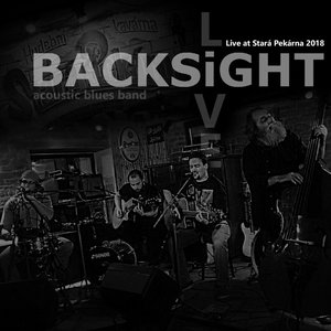 Backsight Live at Stará Pekárna 2018