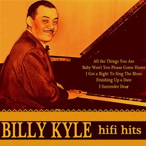 Billy Kyle HiFi Hits