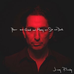 Power and Greed and Money and Sex and Death
