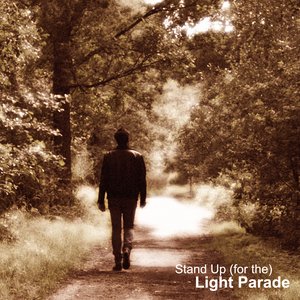 Stand Up (for the Light Parade)