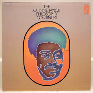 The Johnnie Taylor Philosophy Continues cover