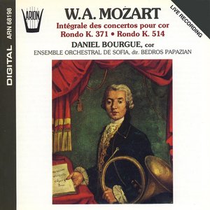 Mozart : Intégrale des concertos pour cor, Rondo K. 371, Rondo K. 514