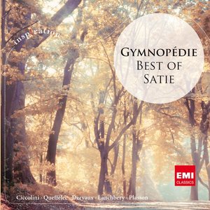 Gymnopédie: Best of Satie
