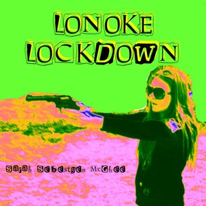 Lonoke Lockdown
