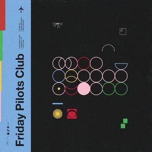 Friday Pilots Club - EP