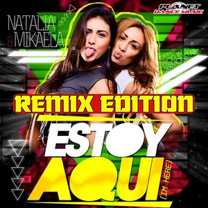 Estoy Aqui (I'm Here)(Remix Edition)