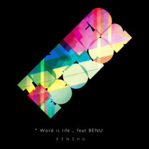 Word Is Life Feat BENU - Single
