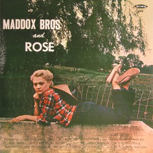Maddox Bros and Rose