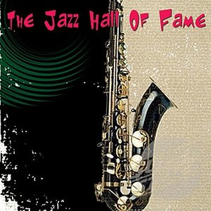 The Jazz Hall Of Fame