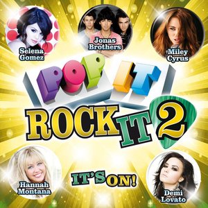 Pop It Rock It 2: It's On