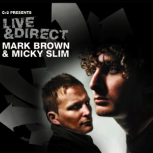 Cr2 Presents Live & Direct - Mark Brown & Micky Slim (CD1 - Mark Brown)