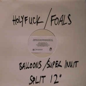 Balloons / Super Inuit