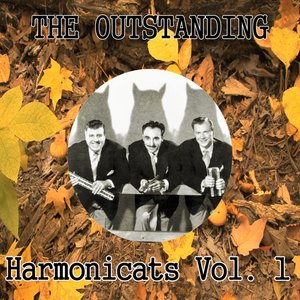 The Outstanding Harmonicats, Vol. 1