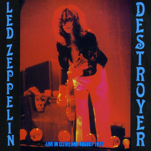 Led Zeppelin - 1977-04-27 Destroyer The Complete Show Richfield Coliseum, Cleveland, Oh, Usa - Zortam Music