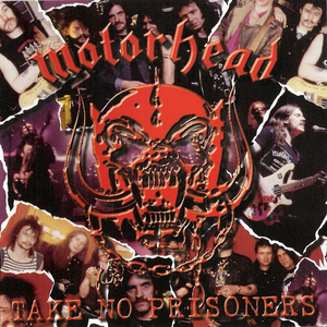 Motörhead - Take No Prisoners [Disc 1] - Zortam Music