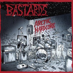 Arctic Hardcore (Complete Studio Recordings & Rare Rehearsal Tapes)