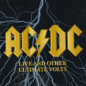 AC/DC - live and others ultimate Volts - Zortam Music