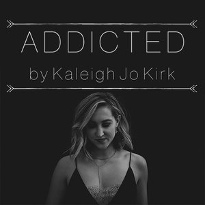 Addicted