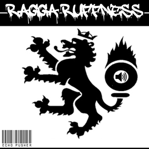 [BASS:009] RAGGA RUFFNESS