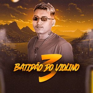 BATIDÃO DO VIOLINO 3