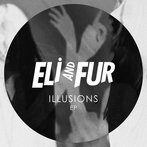 Illusions EP