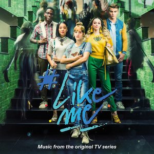 #LikeMe (Music from the original TV Series)