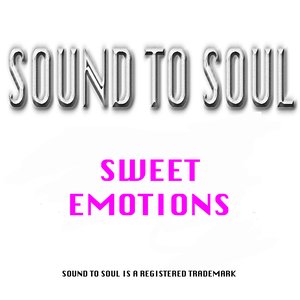 SWEET EMOTIONS