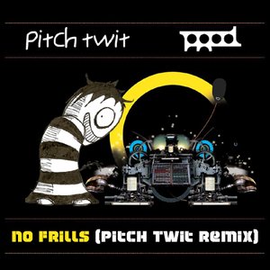 No Frills (Pitch Twit Remix)