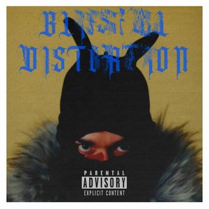 BLISSFUL DISTORTION [Explicit]