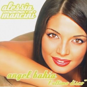 Angel Bahia "L'Ultimo Disco"