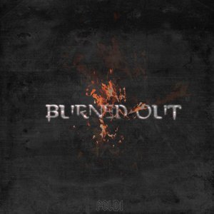 Burned out
